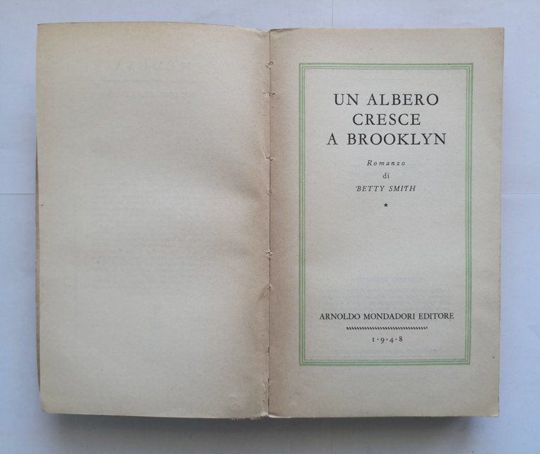 UN ALBERO CRESCE A BROOKLYN di Betty Smith 1948 Mondadori …