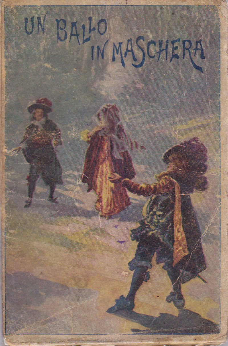 UN BALLO IN MASCHERA Romanzo popolare - Casa Editrice Bietti …