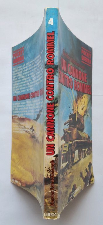 UN CANNONE CONTRO ROMMEL di Gordon Landsborough 1978 Longanesi libro …
