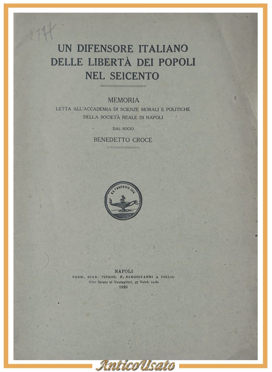 UN DIFENSORE ITALIANO DELLE LIBERTÀ DEI POPOLI NEL SEICENTO di …