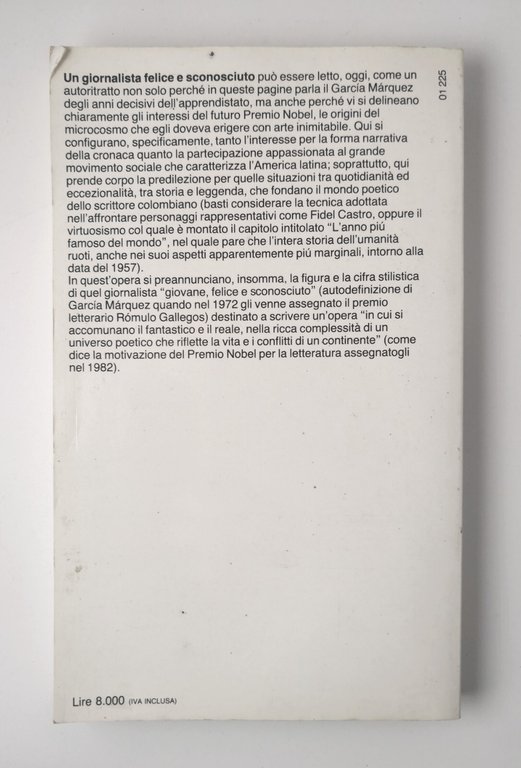 UN GIORNALISTA FELICE E SCONOSCIUTO di Gabriel Garcia Marquez 1982 …
