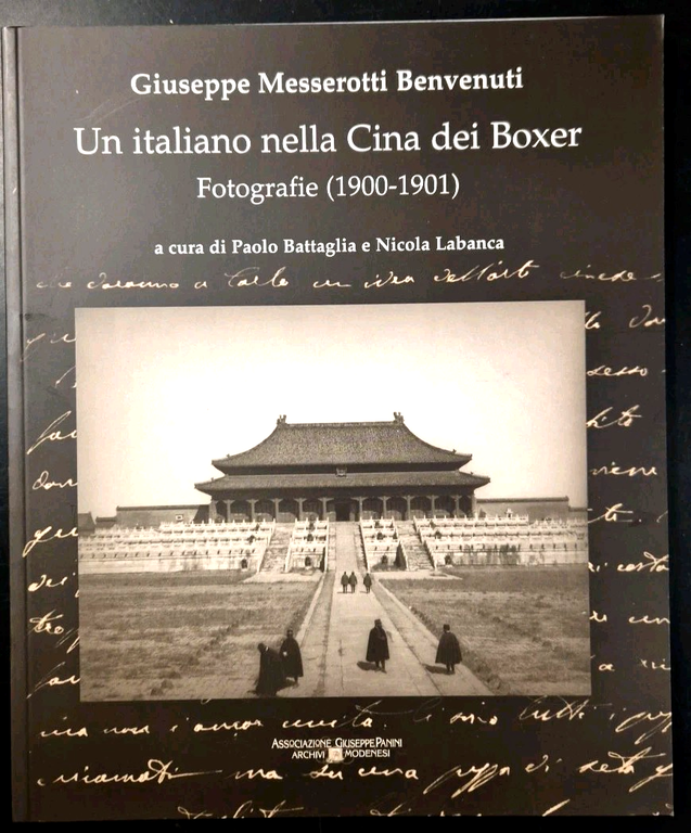 UN ITALIANO NELLA CINA DEI BOXER di Messerotti Benvenuti 2000 …