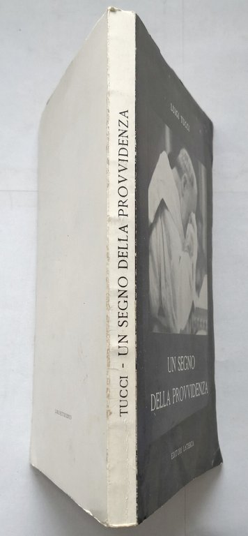 UN SEGNO DELLA PROVVIDENZA di Luigi Tucci 1961 Laterza Libro …