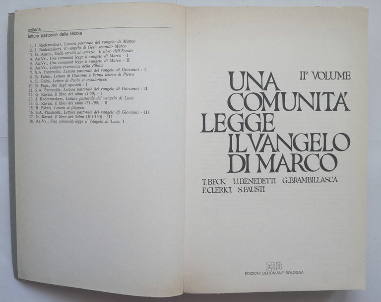 UNA COMUNITÀ LEGGE IL VANGELO DI MARCO volume II 1987 …