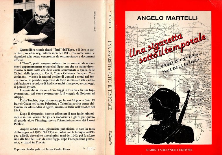 UNA SIGARETTA SOTTO IL TEMPORALE di Angelo Martelli 1988 Solfanelli …