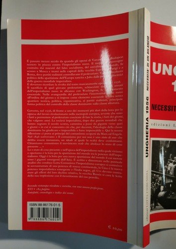 Ungheria 1956 necessità di un bilancio 2006 Lotta comunista libro …