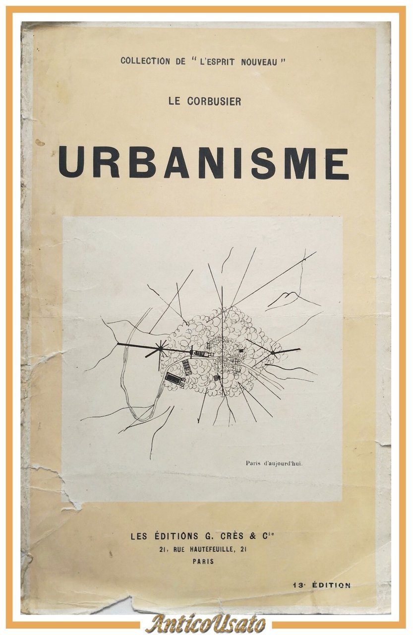 URBANISME di Le Corbusier Libro Les Editions Crès anni '60