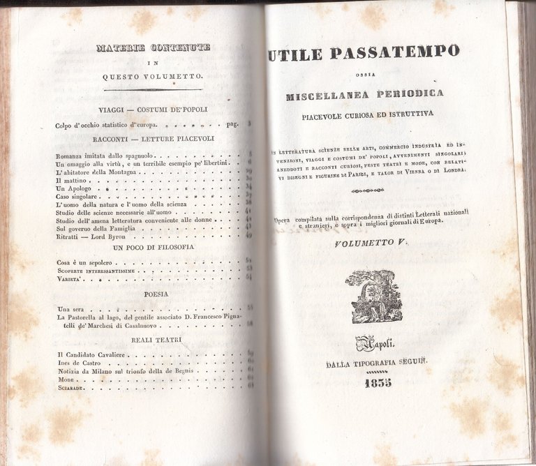 UTILE PASSATEMPO OSSIA MISCELLANEA PERIODICA 1834 7 Numeri Volumetto Libro …
