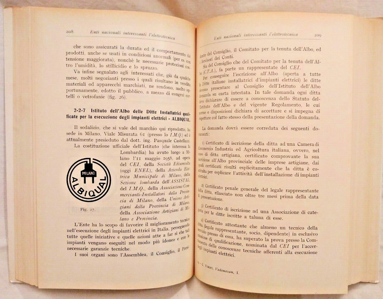 VADEMECUM PER L'ELETTROTECNICO PRATICO volume I di C Volpi 1966 …