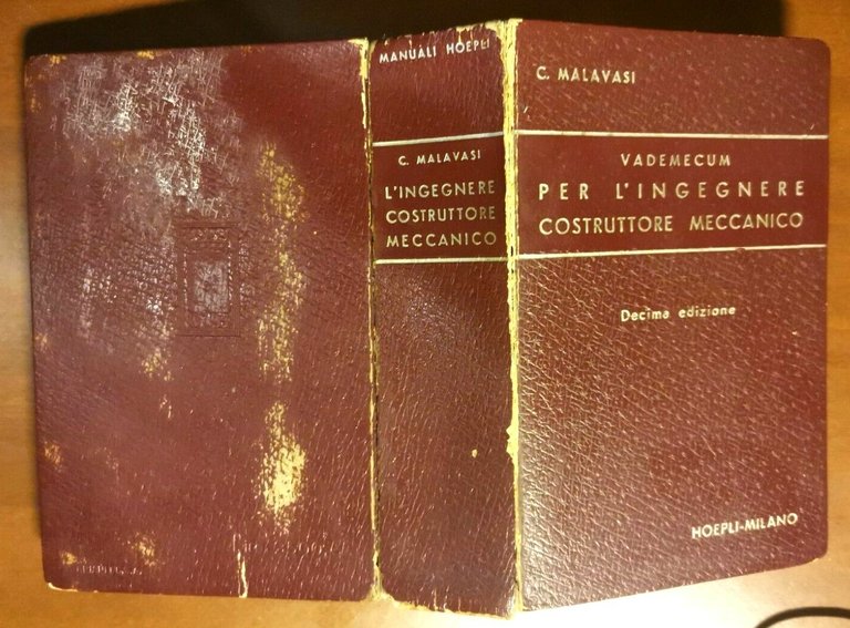 VADEMECUM PER L'INGEGNERE COSTRUTTORE MECCANICO di Malavasi 1949 Hoepli libro