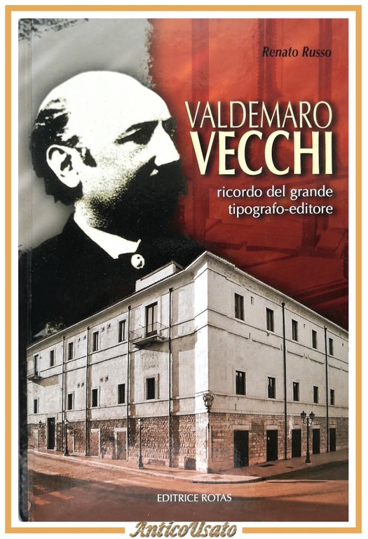 VALDEMARO VECCHI RICORDO DEL GRANDE TIPOGRAFO EDITORE di Renato Russo … | Immagine Gallery 1