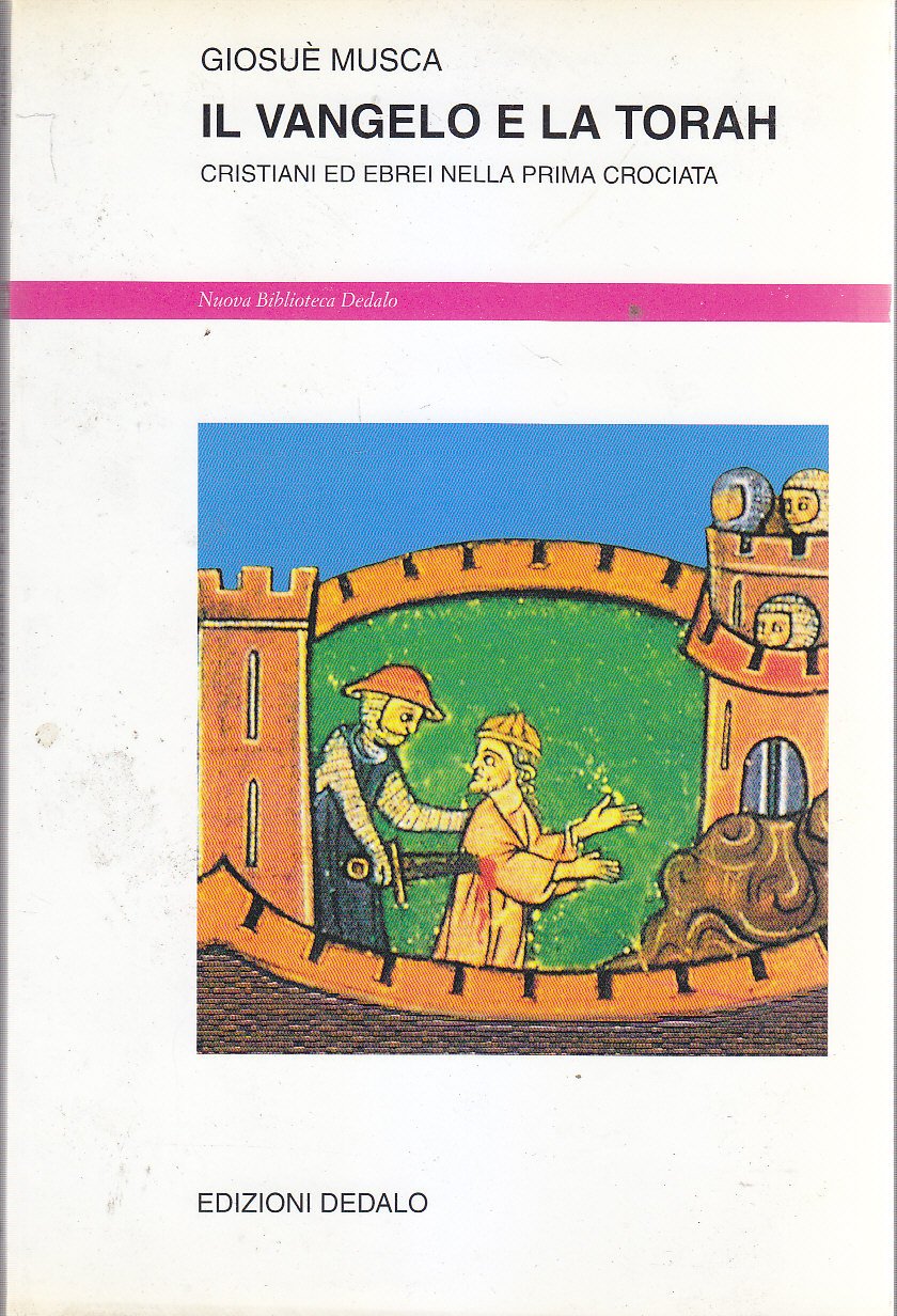 VANGELO E TORAH CRISTIANI EBREI ALLA CROCIATA di Giosuè Musca … | Immagine principale