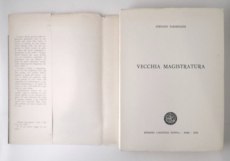 VECCHIA MAGISTRATURA di Stefano Parmigiani 1972 Giustizia Nuova Libro