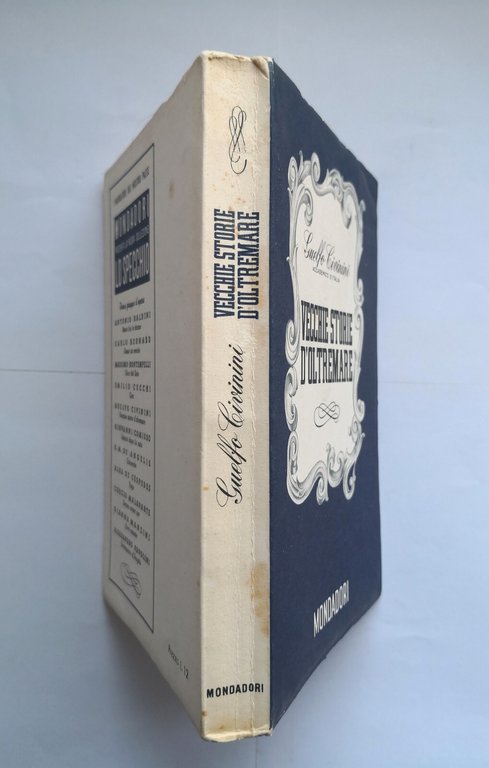VECCHIE STORIE D'OLTREMARE di Guelfo Civinini 1940 Mondadori romanzo biografia