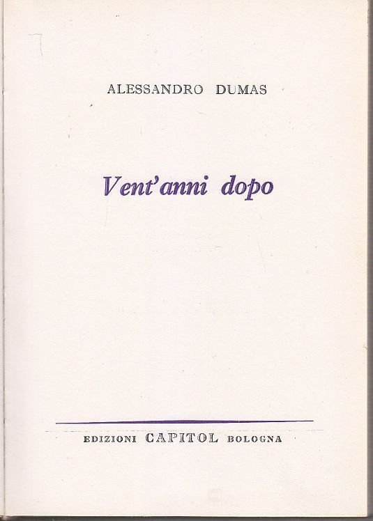 VENT'ANNI DOPO di Alessandro Dumas 1962 Capitol libro per ragazzi …