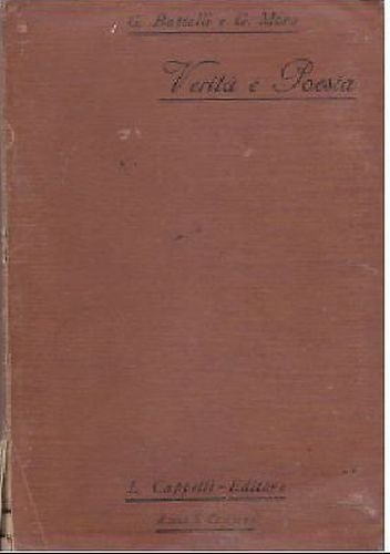VERITÀ E POESIA di Guido Battelli Giovanni Moro - Cappelli …