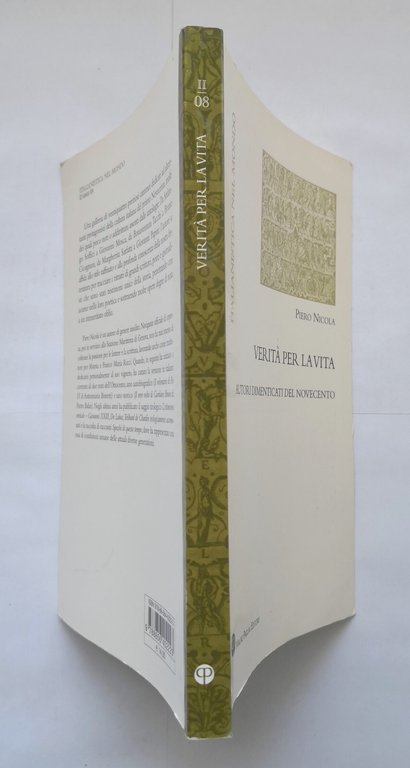 VERITÀ PER LA VITA autori dimenticati del 900 di Piero …