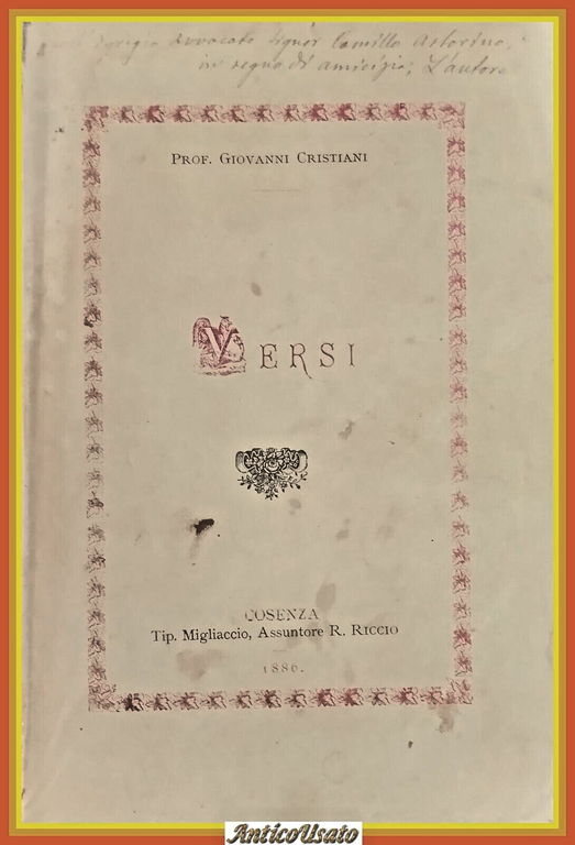 VERSI del Professor Giovanni Cristiani 1886 Cosenza Migliaccio Libro antico | Immagine Gallery 2