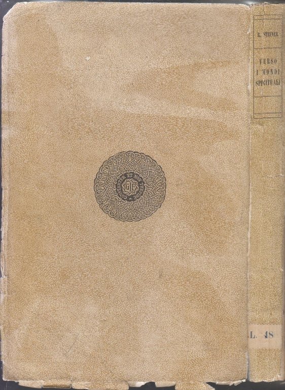 VERSO I MONDI SPIRITUALI di Rudolf Steiner 1928 Laterza libro …