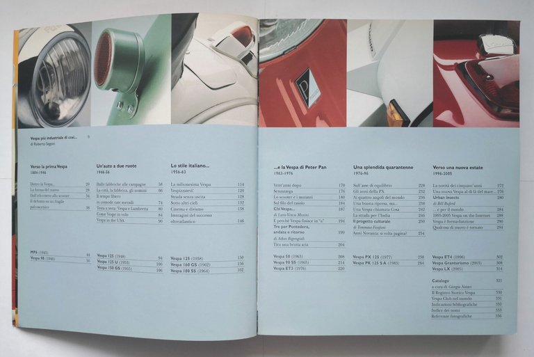 VESPA UN'AVVENTURA ITALIANA NEL MONDO 2009 Giunti Libro Piaggio motocicletta