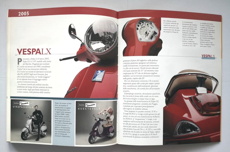 VESPA UN'AVVENTURA ITALIANA NEL MONDO 2009 Giunti Libro Piaggio motocicletta