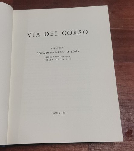 VIA DEL CORSO a cura della cassa risparmio di Roma …