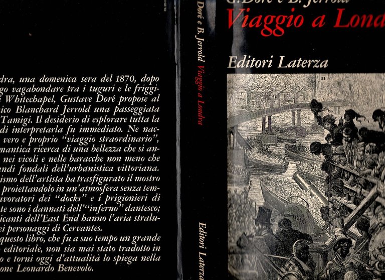 VIAGGIO A LONDRA di Gustavo Dorè B Jerrold 1972 Laterza …