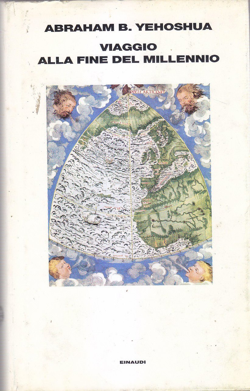 VIAGGIO ALLA FINE DEL MILLENNIO di Abraham B Yehoshua 1998 …
