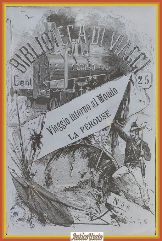VIAGGIO INTORNO AL MONDO DI LA PÈROUSE G B Eyriès …