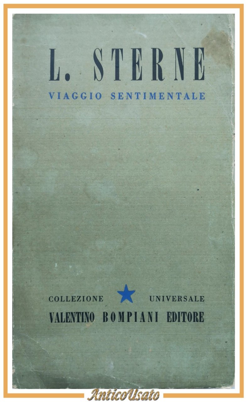 VIAGGIO SENTIMENTALE DI YORICK di Laurence Sterne 1944 Bompiani Libro …