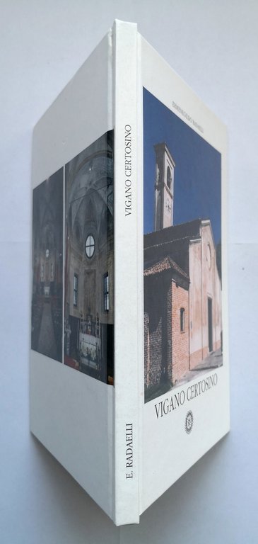 VIGANO CERTOSINO di Radaelli 1998 Rotary Club Corsico Naviglio Grande …