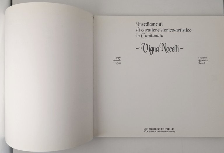 VIGNA NOCELLI di Angela Russo Giuseppe Iannelli 1997 Archeoclub Libro …