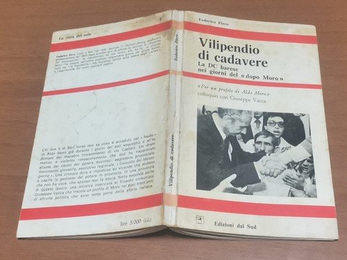 VILIPENDIO DI CADAVERE la DC Barese nei giorni del Dopo …