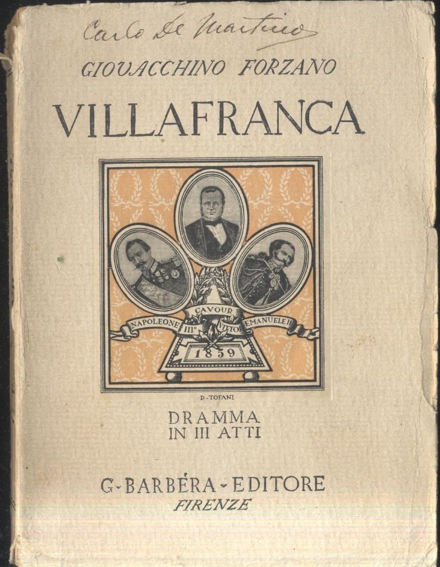 VILLAFRANCA di Giovacchino Forzano DRAMMA IN 3 ATTI 1932 Barbera …