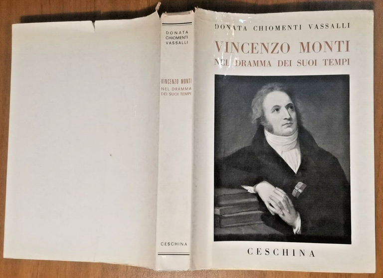 VINCENZO MONTI NEL DRAMMA DEI SUOI TEMPI di Donata Chiomenti …