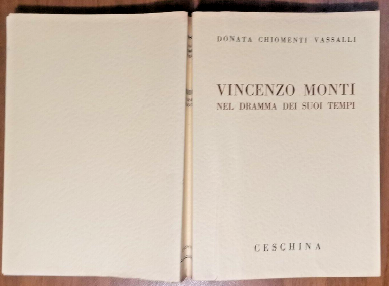 VINCENZO MONTI NEL DRAMMA DEI SUOI TEMPI di Donata Chiomenti …