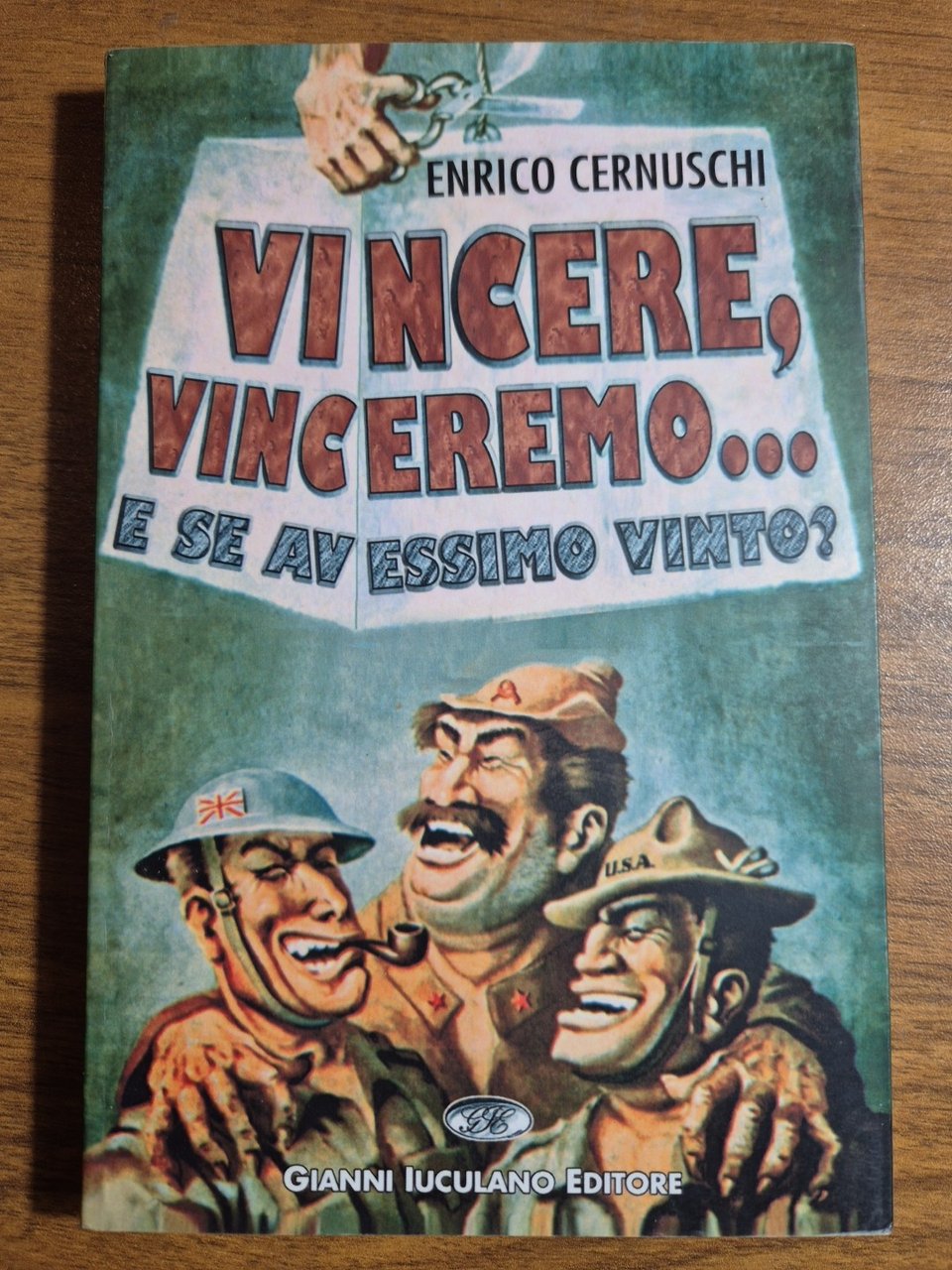 VINCERE VINCEREMO E SE AVESSIMO VINTO di Enrico Cernuschi 2005 …