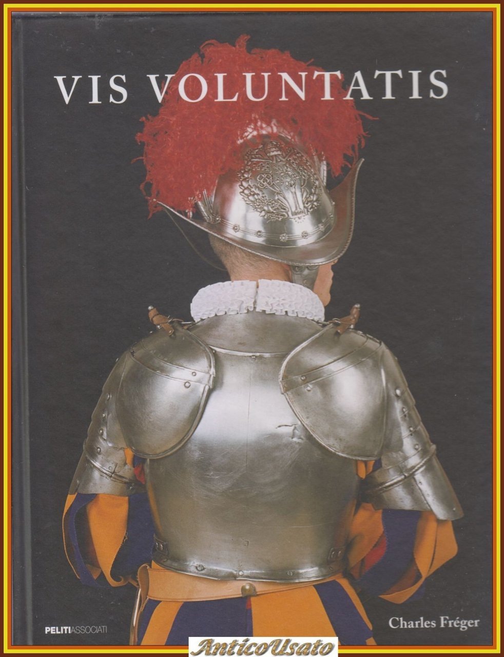 VIS VOLUNTATIS portraits photographiques uniformes di Charles Fréger 2009 libro