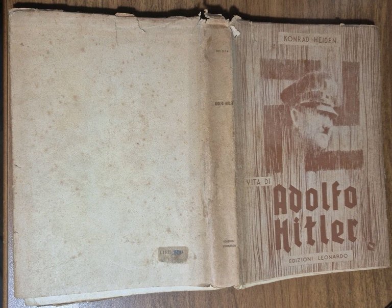 VITA DI ADOLFO HITLER di Konrad Heiden 1947 Edizioni Leonardo …