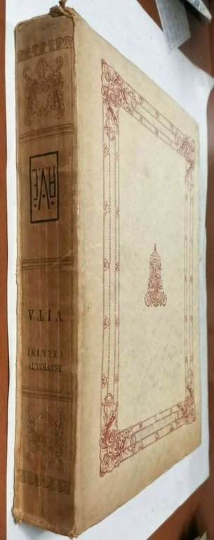 VITA DI BENVENUTO CELLINI con le illustrazioni di Mario Zampini …