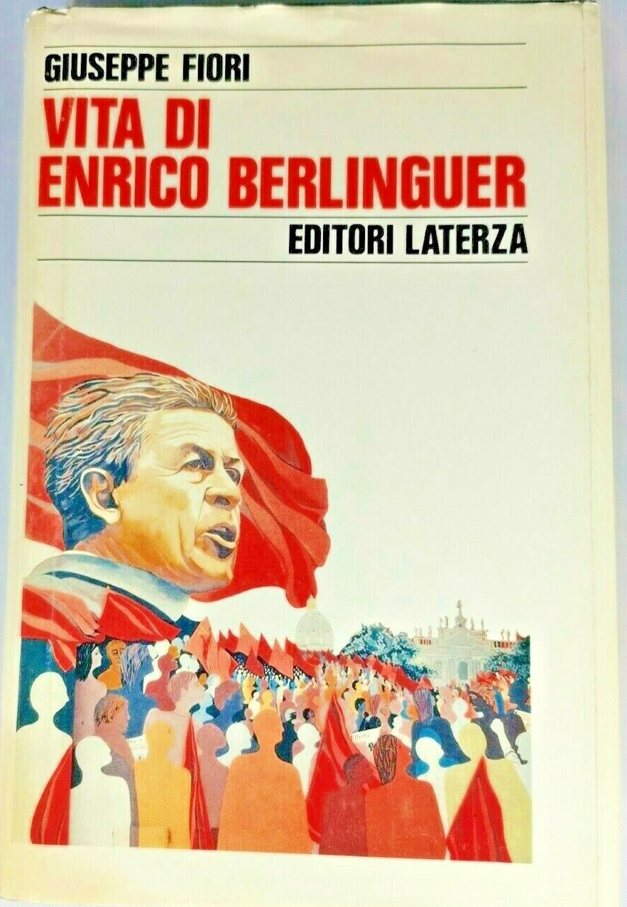VITA DI ENRICO BERLINGUER di Giuseppe Fiori 1989 Laterza libro …