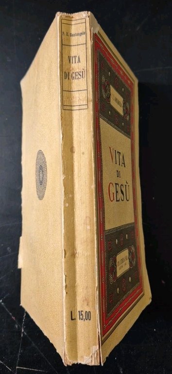 VITA DI GESÙ di Paolo E Santangelo 1933 Laterza Libro …