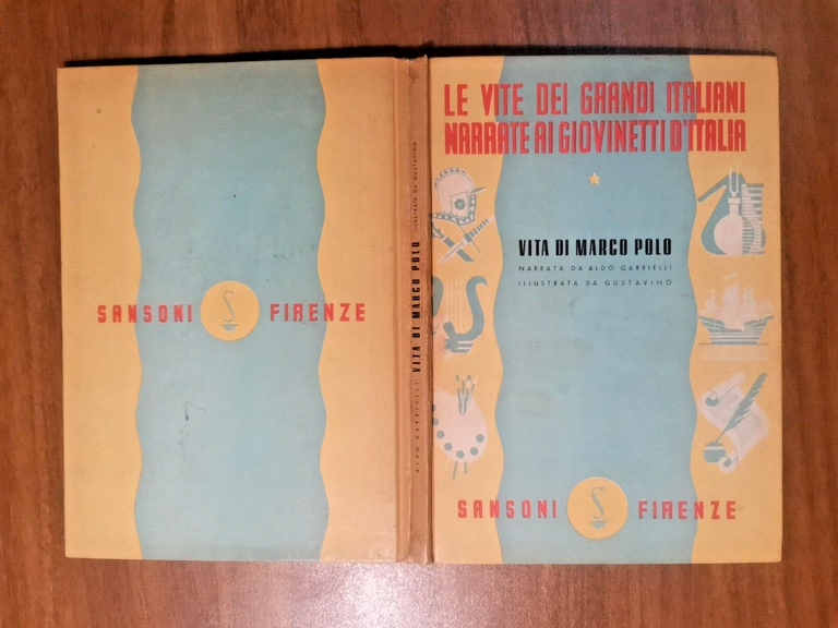 VITA DI MARCO POLO di Aldo Gabrielli 1947 Sonzogno Libro …