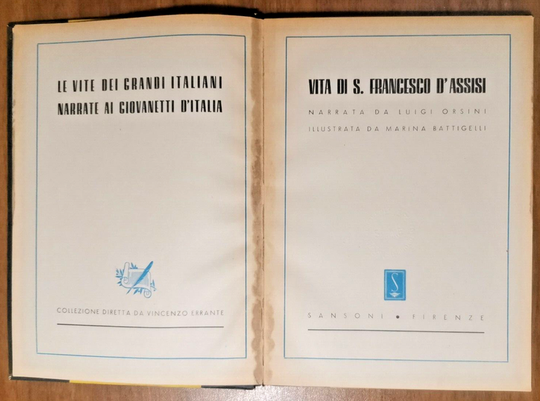 VITA DI SAN FRANCESCO di Luigi Orsini 1947 Sansoni Libro …
