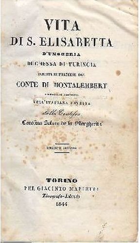 VITA DI SANTA ELISABETTA D’UNGHERIA 1844 Conte Montalbert libro antico …