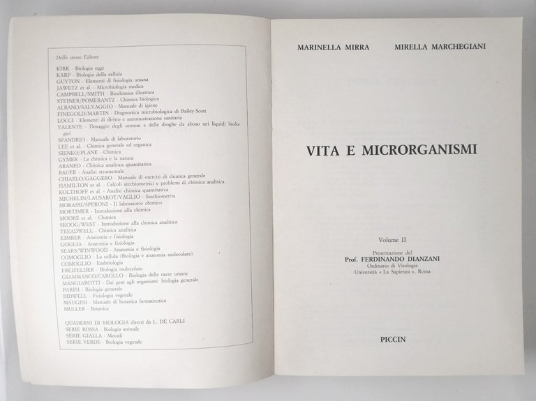 VITA E MICRORGANISMI di Marchegiani Mirra 2 volumi 1988 Piccin …