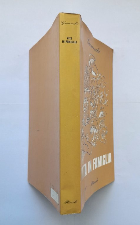 VITA IN FAMIGLIA di Giovannino Guareschi 1969 Rizzoli Libro IV …