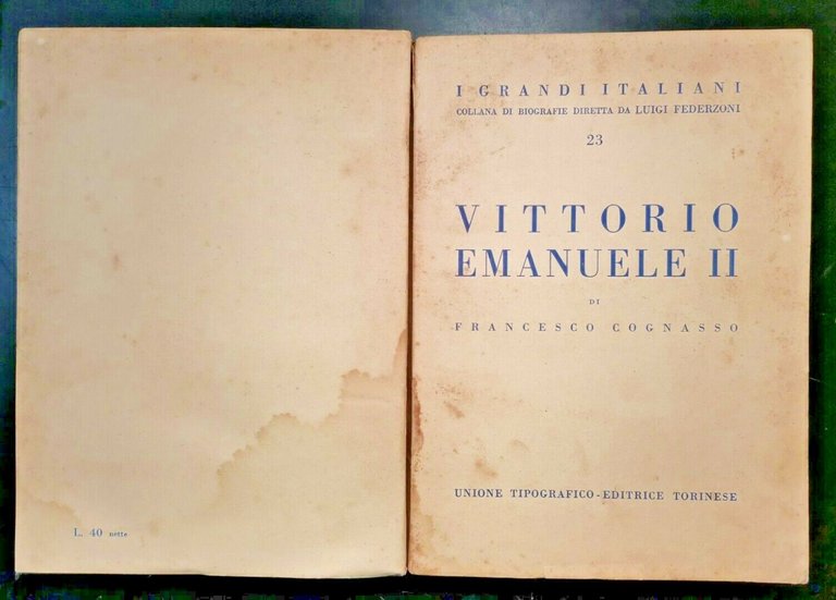 VITTORIO EMANUELE II di Francesco Cognasso 1942 Utet libro biografia …