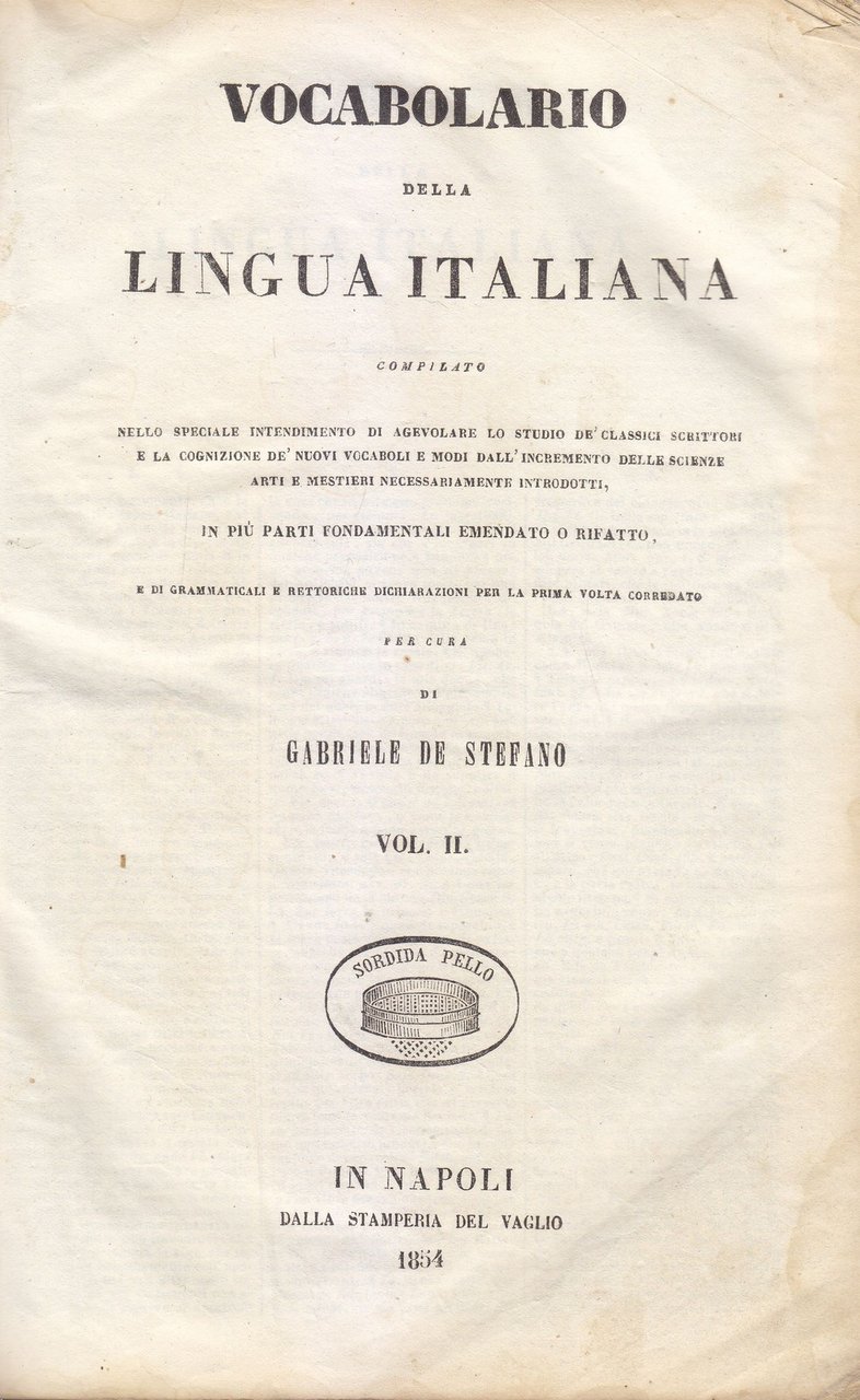 VOCABOLARIO DELLA LINGUA ITALIANA volume 2 di De Stefano 1854 …