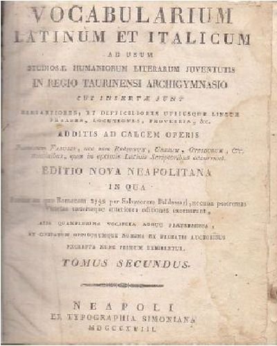 VOCABULARIUM LATINUM ET ITALICUM volume 2 di Salvatore Baldassari 1818 …